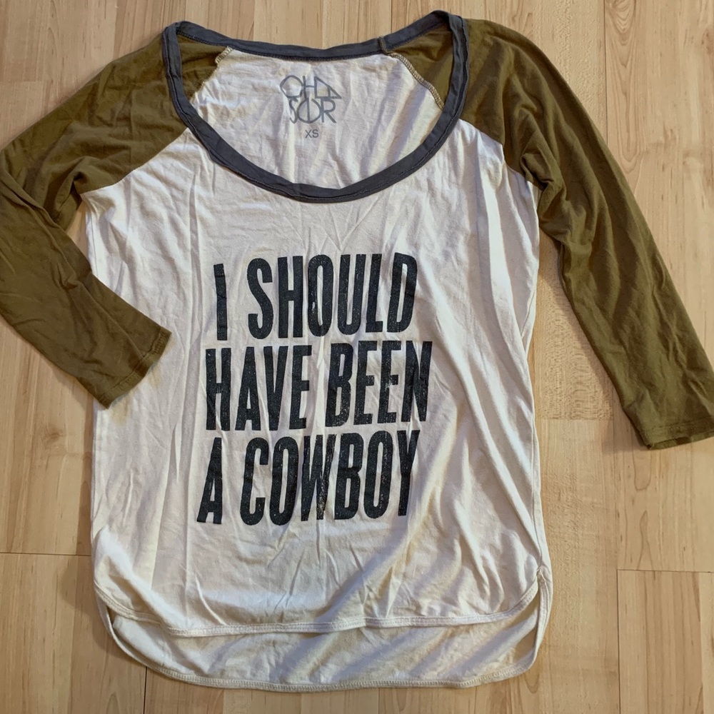 CHASER XS shirt "I Should Have Been a Cowboy"